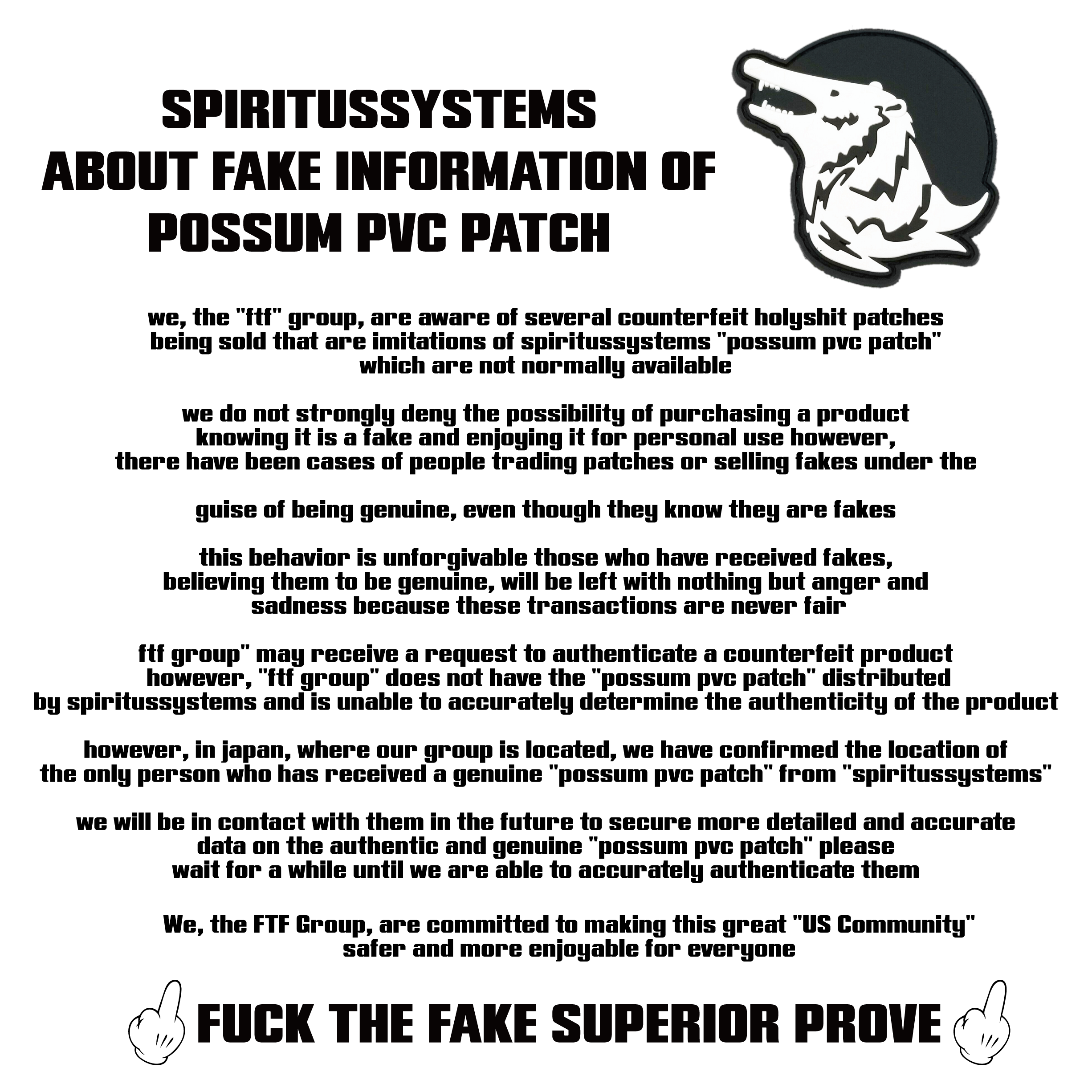 SPIRITUSSYSTEMS ABOUT FAKE INFORMATION OF POSSUM PVC PATCH REAL or FAKE FUCK THE FAKE